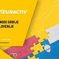 Euractiv specijal: Odnosi Srbije i Slovenije