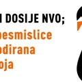 Šuplji Dosije NVO; laži, besmislice i demodirana paranoja