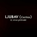 Ljubav (Caritas) iz srca prirode