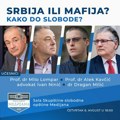 U slobodnoj Medijani tribina „Srbija ili mafija? Kako do slobode?“