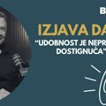 Izjava dana: „Udobnost je neprijatelj dostignuća“