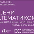 Maj mesec matematike – M3 Radionice, predavanja i igre u Kulturnoj stanici „Svilara“