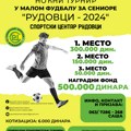 Noćni turnir u malom fudbalu za seniore „RUDOVCI – 2024“