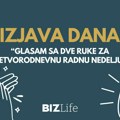 Izjava dana: „Glasam sa dve ruke za četvorodnevnu radnu nedelju“