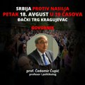 Čedomir Čupić večeras na protestu Srbija protiv nasilja u Kragujevcu