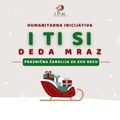 Počinje velika humanitarna akcija za najugroženiju decu: „I ti si Deda Mraz“