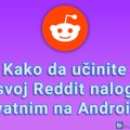 Kako da učinite svoj Reddit nalog privatnim na Android-u