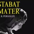Remek-delo Pergolezija „Stabat Mater” pred niškom publikom