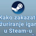 Kako zakazati ažuriranje igara u Steam-u