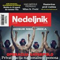 Novo izdanje Nedeljnika od sutra na kioscima: Operacija Vaterpolo – Privatizacija nacionalnog ponosa i pozadina skandala koji…