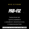 Kviz za učenike osnovnih i srednjih škola u Nišu “Pab – Fiz”, najbolje očekuju vredne nagrade