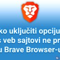 Kako uključiti opciju da vas veb sajtovi ne prate u Brave Browser-u