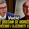 Uhapšen muškarac koji je pretio predsedniku Vučiću: „Ne osećam se ugroženo, ujedinićemo Srbiju“