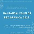 Treći međunarodni festival folklora balkanski folklor bez granica 2023.