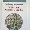 Predstavljamo romane iz najužeg izbora za 70.: Ninovu nagradu Ljubomir Koraćević "u Zemlji Franje Josifa"