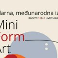 Više od sto umetnika i sve tehnike: Šta donosi 10. izdanje međunarodne izložbe "MiniFormArt"
