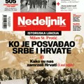 Pogledajte novu naslovnu stranu Nedeljnika: Ko je posvađao Srbe i Hrvate, hapšenje srpskih ministara, jugoslovenski „Top Gan“…