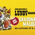 Lunov Magnus Strip: – novi broj na kioscima od 8.Oktobra!