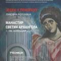 Početkom novembra u manastiru Svetih arhangela, likovna kolonija Jesen u Prizrenu