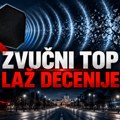„Zvučni top“ — laž decenije? Tužilaštvo kaže da sledi gonjenje odgovornih