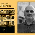 Promocija knjige „Formalin“ Dejana Popova: Roman o usponu i padu banatskog sela