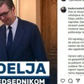 Vučić sumirao sedmicu za nama: Ne odustajem od borbe za najveći napredak naše zemlje u istoriji (VIDEO)