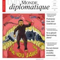 Stigao je novi broj Mond diplomatika na srpskom: Ukrajina, mir po brzom postupku, pražnjenje Gaze, stari izraelski san…