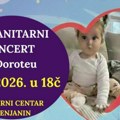 Humanitarni koncert za Doroteu, 21. februara u Velikoj sali Kulturnog centra
