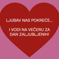 Ljubav nas pokreće…i vodi na večeru za Dan zaljubljenih!