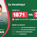 Za Strahinju! Budimo humani!