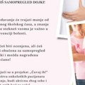 ,,Čuvaj ih”: Projekat edukacije o samopregledu dojki za devojke od 18 godina