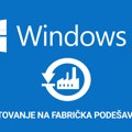 Kako vratiti Windows 10 na fabrička podešavanja