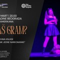 Edukativna predstava za tinejdžere „Je l’ imaš gram?“