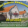 NAJAVA: Donatorsko-humanitarna akcija „Super Bakino Dvorištance“ u Banatskom Dvoru Banatski Dvor - Super Bakino…