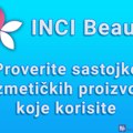 INCI Beauty – Proverite sastojke kozmetičkih proizvoda koje koristite