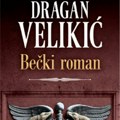 „Bečki roman“ Dragana Velikića: Otac u samici