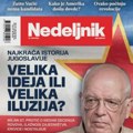 Нови број Недељника је на киосцима: Најкраћа историја Југославије, зашто Вучић нема кандидата и ексклузивни интервју са Дуран…
