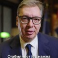 Vučić: Stabilnost, rad i mir su najvažniji za jednu zemlju