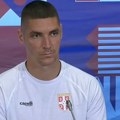 Milenković pred Englesku: Idemo da se nadmećemo