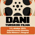 Dani turskog filma u Beogradu od 2. do 5. oktobra