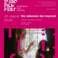 „Ne zaboravi da trepneš“ ovog četvrtka na Festivalu evropskog filma u Vranju