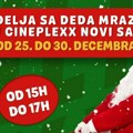 Nedelja sa Deda Mrazom u bioskopu Cineplexx Novi Sad