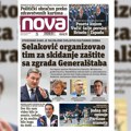 „Nova“ piše: „Selaković organizovao tim za skidanje zaštite sa zgrada Generalštaba“