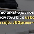 Uskoro: Istraživanje JUGpressa o javnom zdravstvu