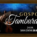 Od starogradskih pesama do stihova Balaševića; Gospon Tamburaši premijerno u Sava Centru
