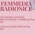 Otvorene prijave za radionice u okviru Femmedia projekta