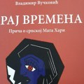 „Kraj vremena“ roman Vladimira Vučkovića – Drugi svetski rat kroz intezinvnu špijunažu