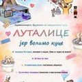 „Lutalice – jer volimo kuce“ sutra u Biblioteci šabačkoj