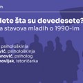 Šta zna dete šta su devedesete? Razgovor o sećanju, znanju i posledicama jedne decenije