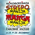 Novogodišnja Stripomanija i Mangamanija Čarobne knjige od 19. do 28. decembra